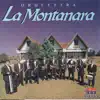 Orquestra La Montanara - Orquestra La Montanara